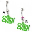 Navel ring with dangling green "CASH ONLY"